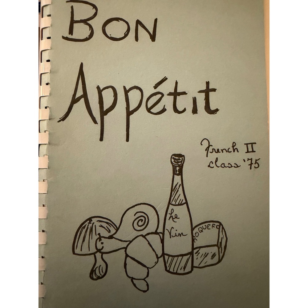 Vtg 1975 Bon Appetit French II Class Kzoo Mi Cookbook Spiral Bound Recipes Retro - Picture 1 of 7